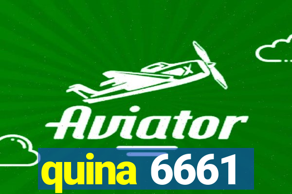 quina 6661